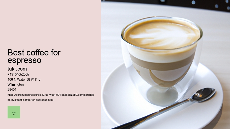 Best coffee for espresso